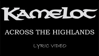 Kamelot - Across The Highlands - 2001 - Lyric Video