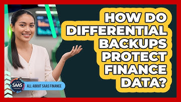 How Do Differential Backups Protect Finance Data?