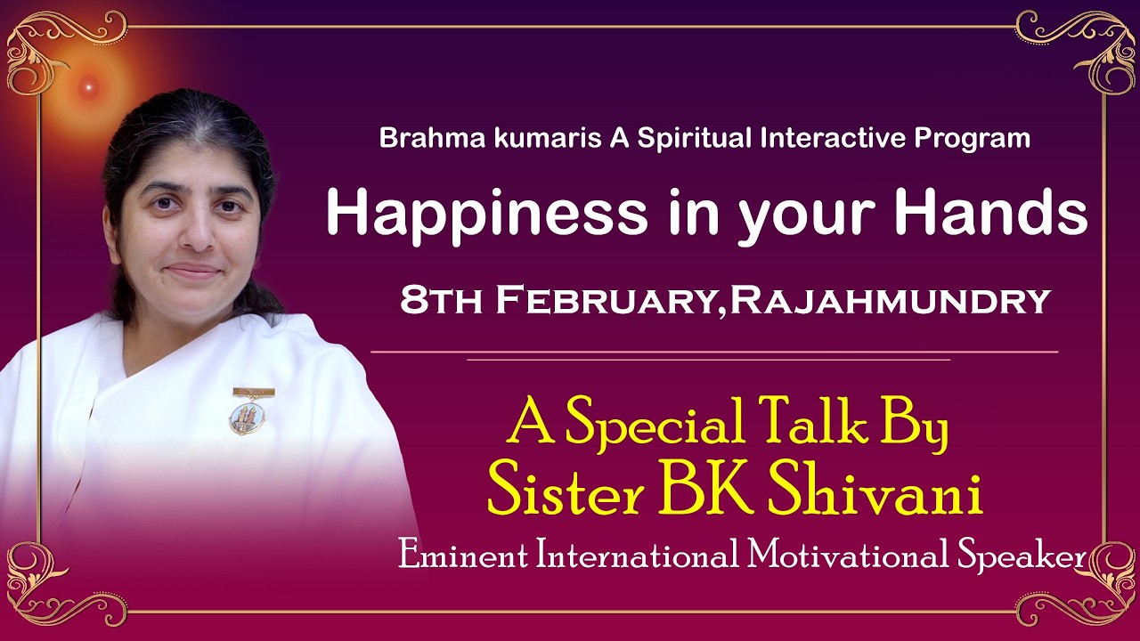 BK Shivani Didi | Happiness in Your Hands | Live Public Talk | Rajahmundry | English & Telugu