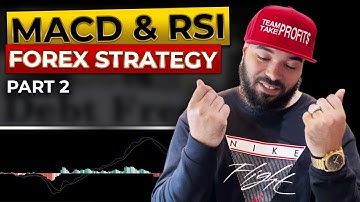 MACD & RSI Forex Strategy - Part 2 💰😎💰