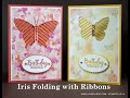 No.577 - Iris Folding with Ribbon - JanB No.5 Top UK Stampin' Up! Independent Demonstrator