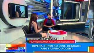 Ntg Panayam Kay Youtube Sensation Ashley Rivera A.k.a. Petra Mahalimuyak 032712