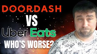 DoorDash & Uber Eats Treat Drivers Like CRAP, But Who’s Worse?