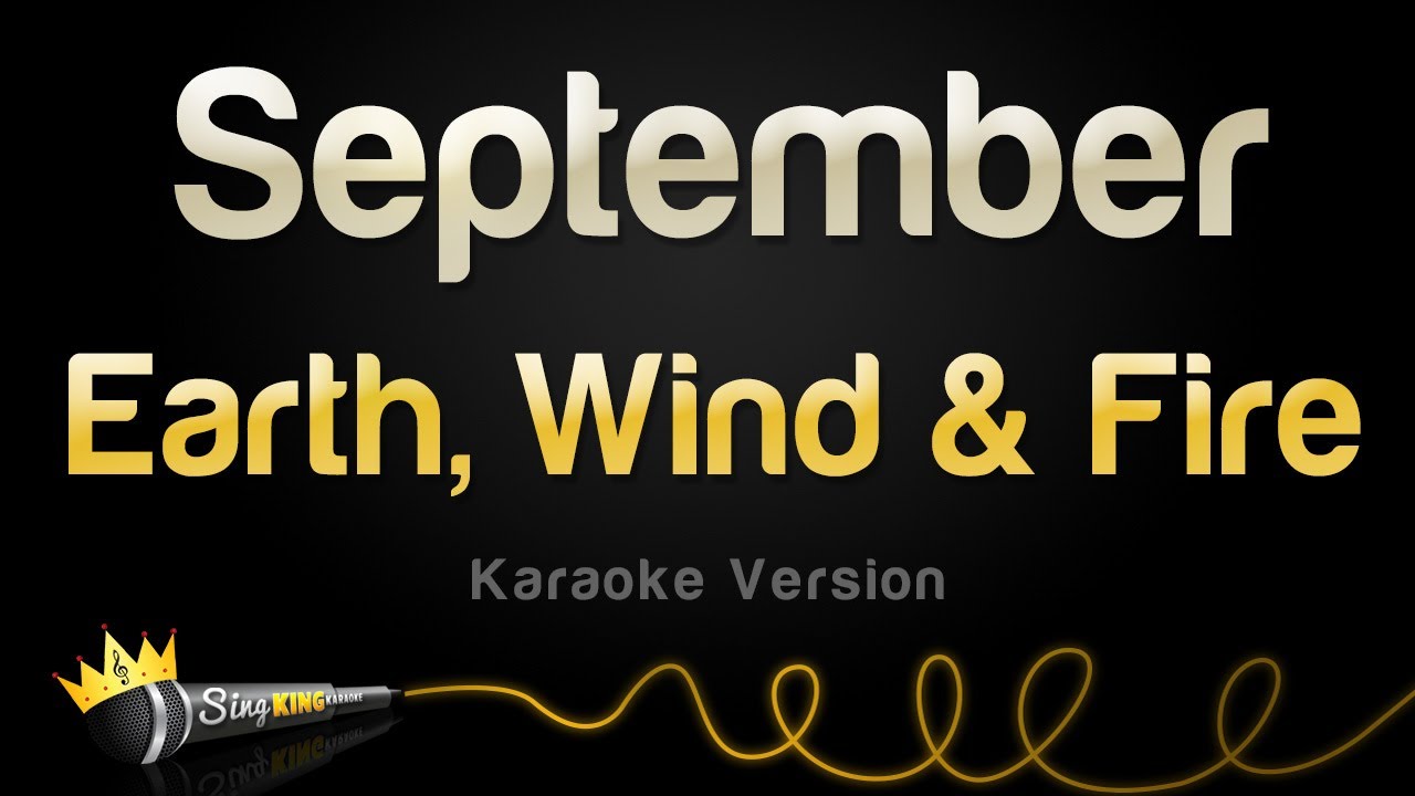 ⁣Earth, Wind & Fire - September (Karaoke Version)