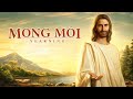 Khám phá lẽ mầu nhiệm sự trở lại của Đức Chúa Jêsus | Mong mỏi | Phim Phúc Âm Cơ đốc（ Full HD）