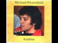 Michael Bloomfield - Analine - Full Album