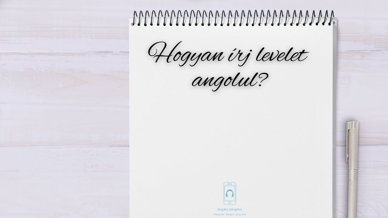 Hogyan írj levelet angolul?