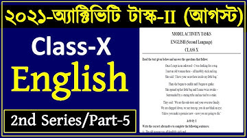 Class X new model activity task English part 5 | 2021 activity task II august 2nd series | class10