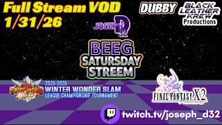 [LIVE 18+] BEEG SATURSDAY STREEM 1/31/26 - FIRE PRO WRESTLING WORLD &amp; FINAL FANTASY X