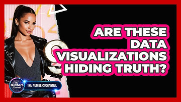 Are These Data Visualizations Hiding Truth?