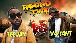TEEJAY VS VALIANT ROUND 2 (REVIEW )