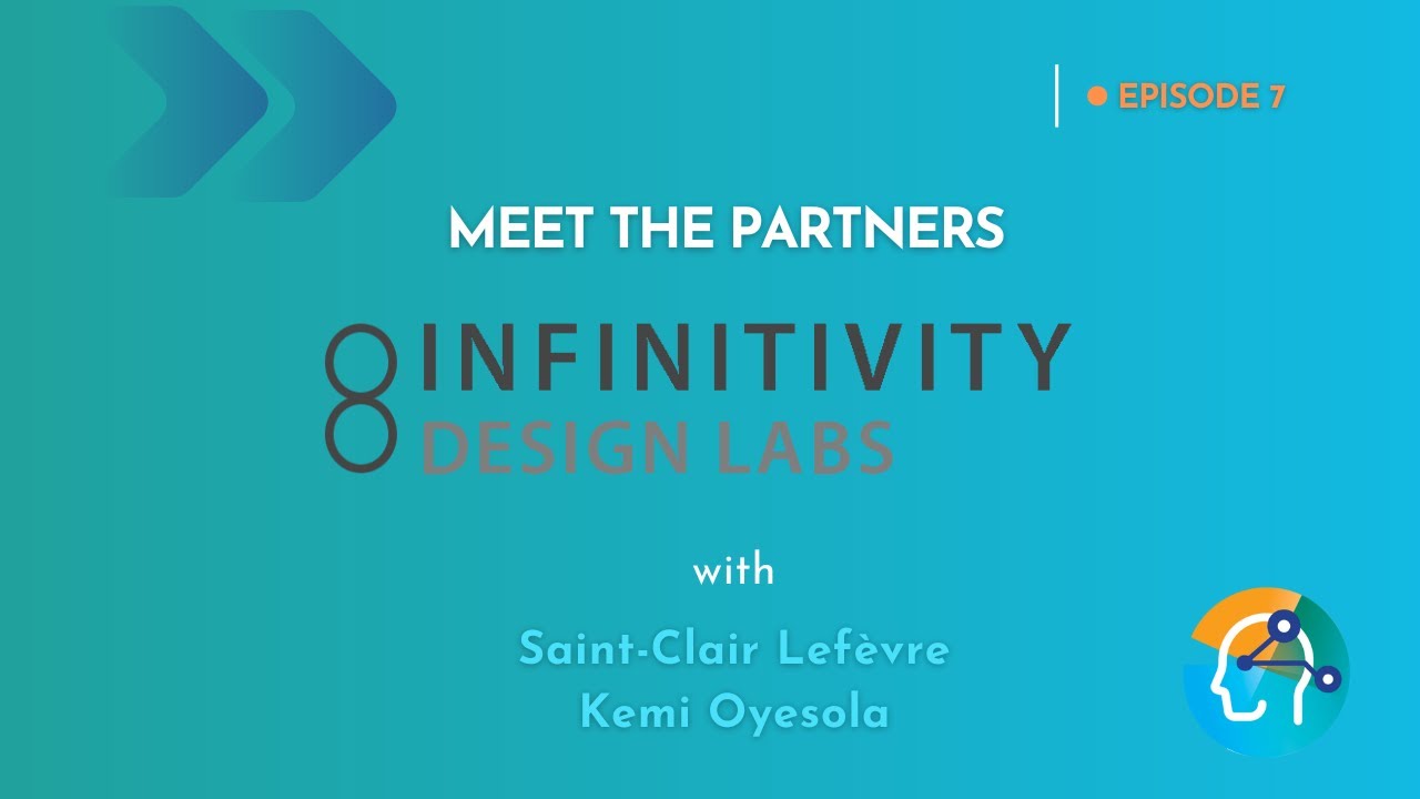 MEET THE PARTNERS #7 - Infinitivity Design Labs