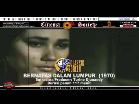 BERNAFAS DALAM LUMPUR! FILM KLASIK 1970