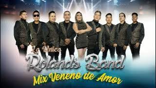 La Unica ROLANDS BAND ( Mix Veneno de Amor, Como Jugando ) en vivo