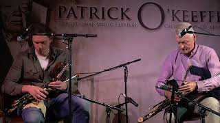 Padraic Keane & Mick Obrien - Patrick Okeeffe Festival 2022 Munster Pipers - Goodman Collection