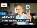Webpack 2 - HTML Webpack Plugin