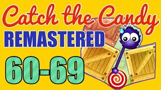 CATCH THE CANDY – Level 60,61,62,63,64,65,66,67,68,69