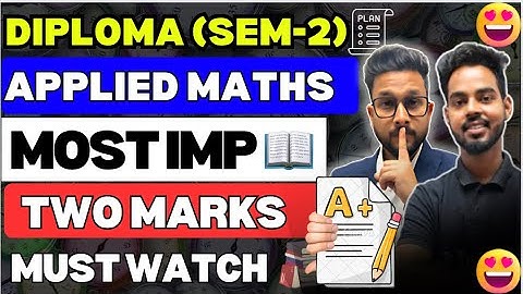 DIPLOMA (SEM-2) | Applied Maths | Most Important Two Marks Questions | Must Watch |