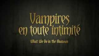 Vampires En Toute Intimité - Bande Annonce - Vf