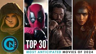 Top 30 Most Anticipated Movies of 2024