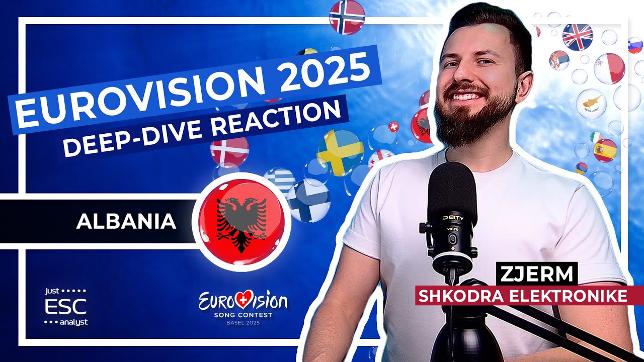 🇦🇱 Most In-Depth Analysis and Reaction to ALBANIA in EUROVISION 2025 |🔎 Zjerm by Shkodra Elektronike