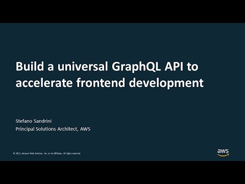 Build A Universal GraphQL API To Accelerate Frontend Development With AWS AppSync