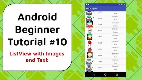 Android Beginner Tutorial #10 - ListView with Images and Text [Scroll With NO Lag]