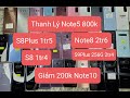 Samsung Thanh Lý Note5 800k , S8 S8Plus S9 S9Plus S10 S205G note10 Note9 Note8