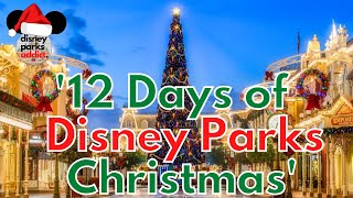 12 Days of Christmas - Disney Parks Version - MUSIC VIDEO