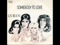 Queen  somebody to love with lyrics