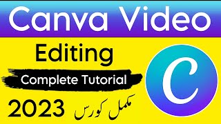 Canva Video Editing Complete Urdu Tutorial: Canva me Video Edit Kaise Kare | Canva Course Part 1 screenshot 3