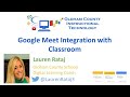Google Meet Integration with Classroom