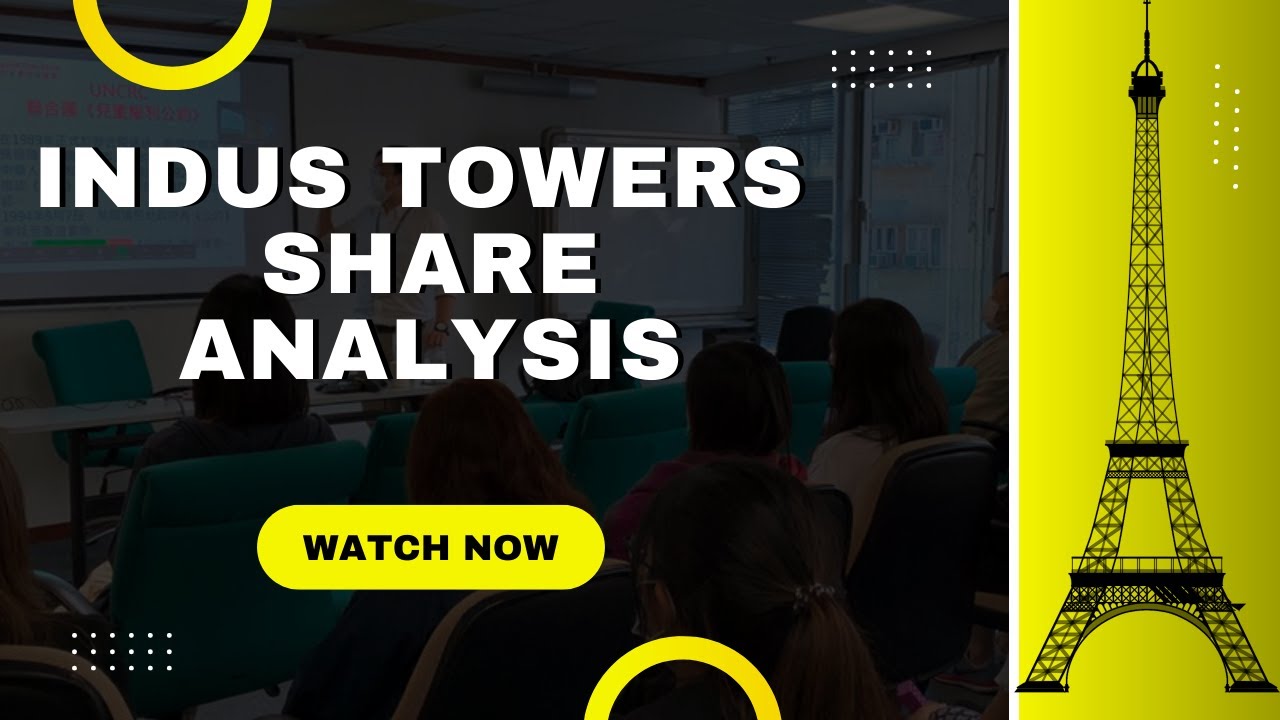 Fundamental Analysis of Indus Towers I Indus Towers Share I Indus Tower ...
