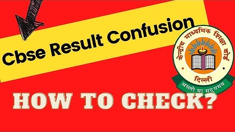 Confusion with CBSE Students : How to check Cbse Board Result 2021? 😫