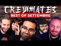 CREWMATES - BEST OF SETTEMBRE (Dario Moccia, Nanni, Dada, Volpescu, Masella)