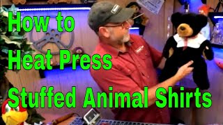 How to Heat Press Stuffed Animals Shirts