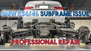 BMW E36, E46 PROFESSIONAL Subframe/Chassis Explanation + Repair