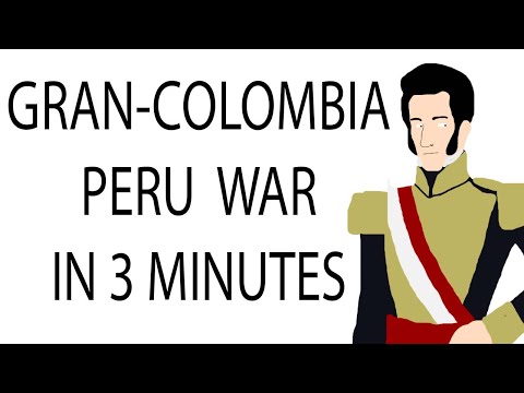 Gran Colombia-Peru War | 3 Minute History