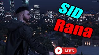 GTA V Roleplay Live !! Bharat Roleplay : &quot; Sid Rana In The City &quot;