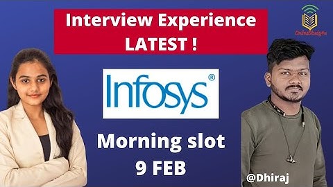 Infosys 9/02/2022 Interview Experience | Morning Slot | Latest Interview Questions