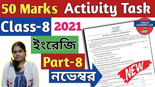 Class-8 English(ইংরেজি) Part-8//50 Marks Compilation Task,November//Unique Learning Lab