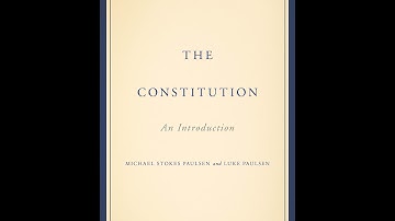 The Constitution: An Introduction