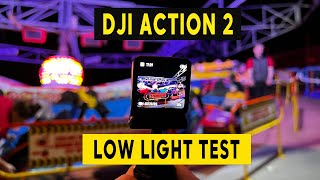 DJI ACTION 2 | LOW LIGHT TEST