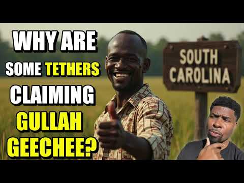 Why Are Some Tethers Claiming Gullah Geechee?