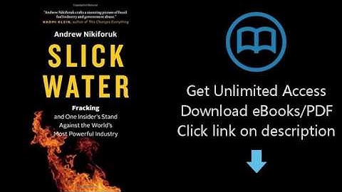 Slick Water: Fracking and One Insider