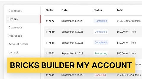 01 - Woocommerce My Account Template - Bricks Builder