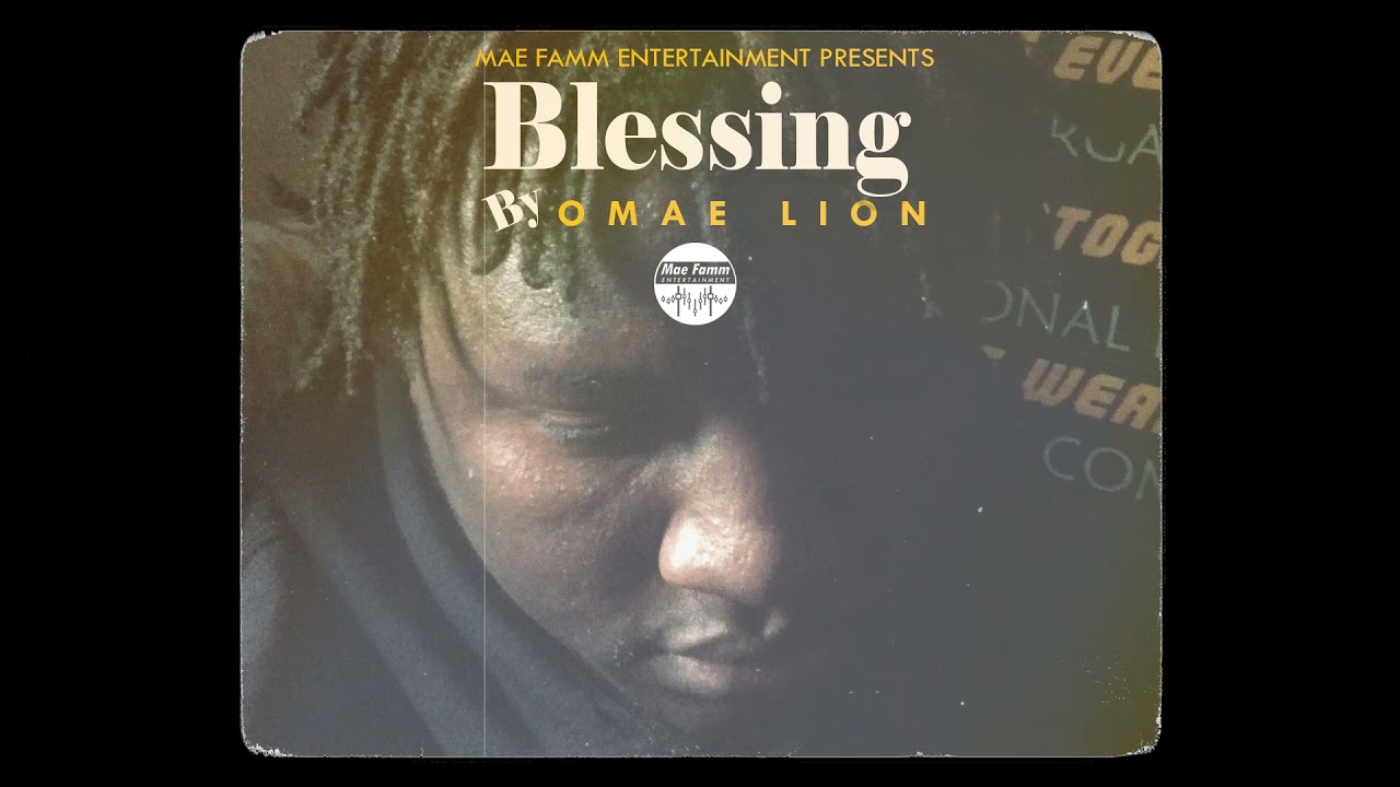 BLESSING By OMAE LION Official Visualizer YouTube