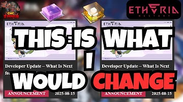 Etheria: Restart - Devs Wanted our Feeback, Here is Mine