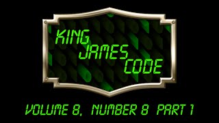Watchman Video Broadcast 08-17-14, King James Code Volume 8, Number 8 Part 1