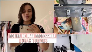 Arrumando Minha Bolsa Conheci Meus Novos Alunos. Rotina De Uma Professora 5